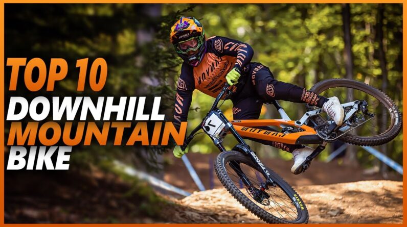 Best Downhill Mountain Bike 2023 | Top 10 World's Best Downhill Mountain Bikes For Cyclists