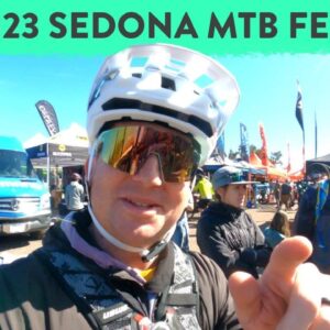 The 2023 Sedona Mountain Bike Fest Is HERE! - Event Recap from Day 1